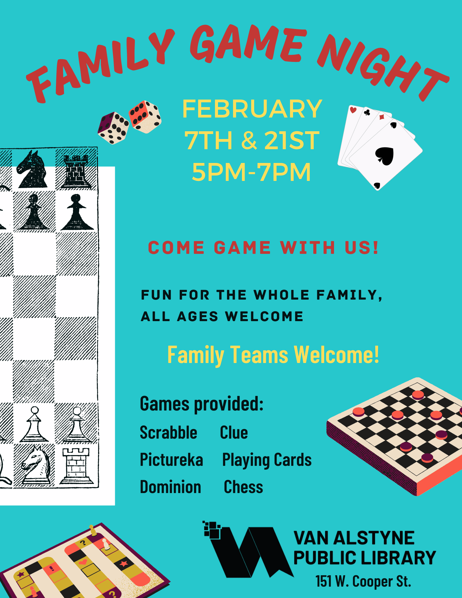 Game Night at the library Tues. Feb 7 & 21. 5-7pm